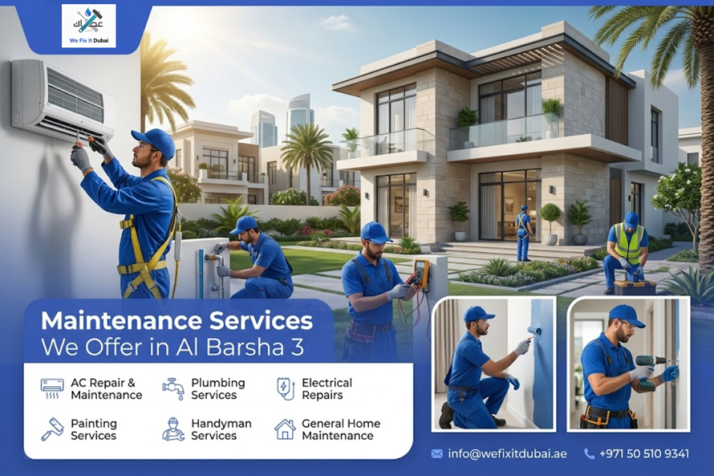 Maintenance Services We Offer in Al Barsha 3