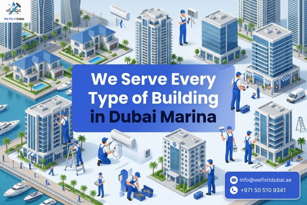 We Serve Every Type of Building in Dubai Marina