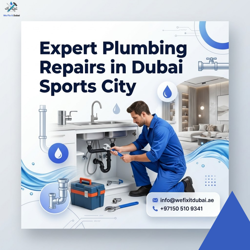 Expert Plumbing Repair in Dubai Sports City