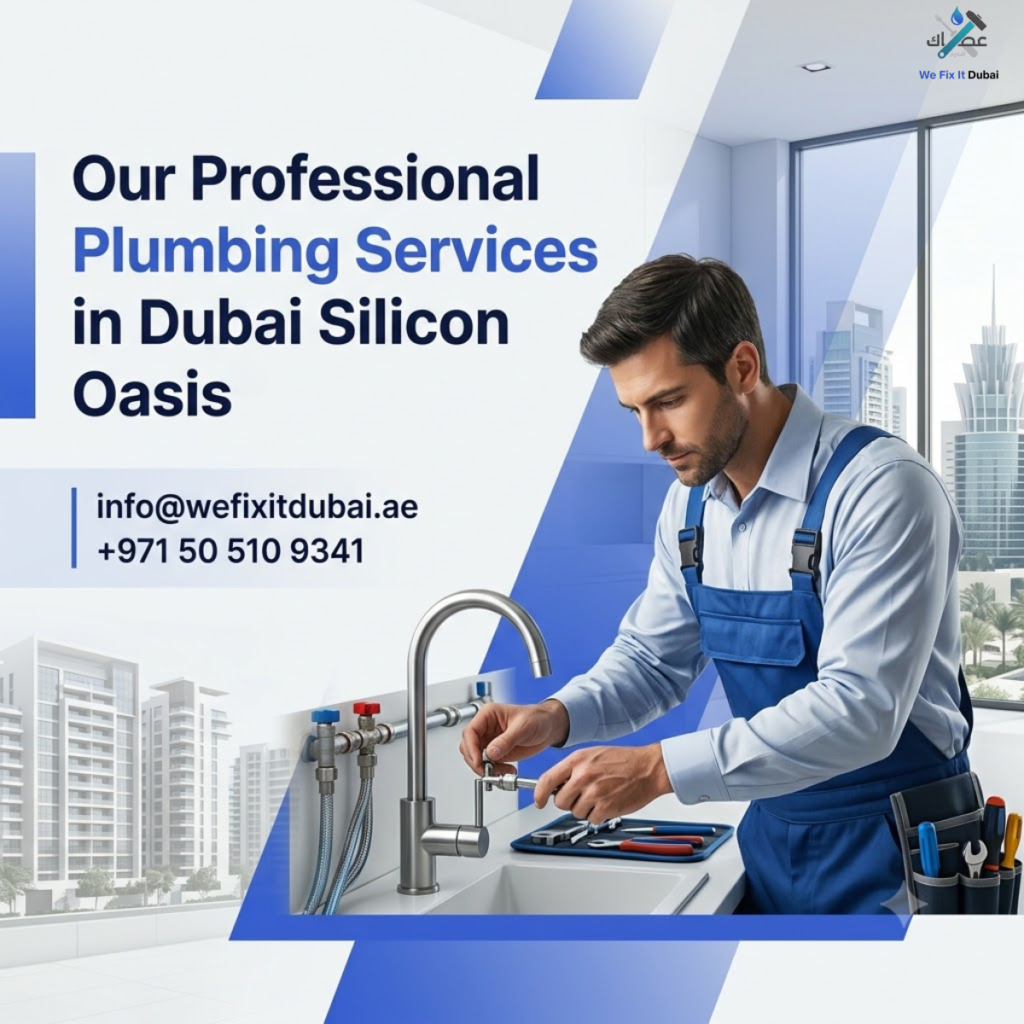 Our Professional Plumbing Services in Dubai Silicon Oasis